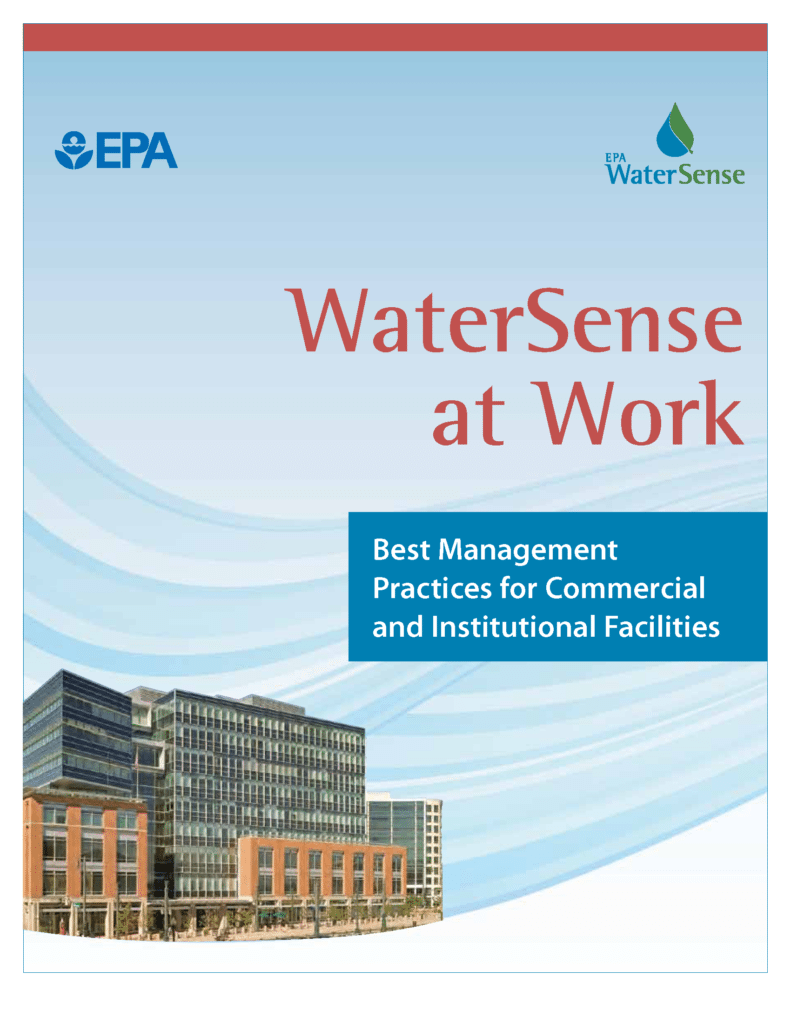 LARGE COMPANIES CAN REDUCE WATER WASTE: WaterSense at Work 
