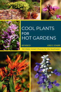 Book by Greg Starr, Cool Plants for Hot Gardens
