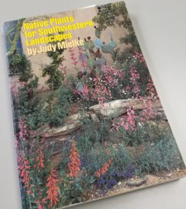 Judy Mielke Book Native Plants for Southwestern Landscapes